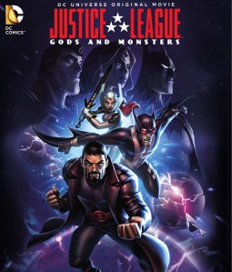 Justice League Gods and Monsters