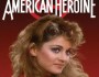 The Greatest American&nbsp;Heroine